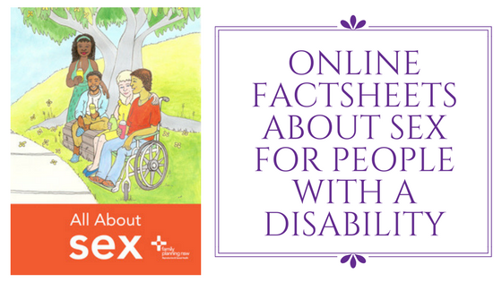 Online factsheets about sex for people with a disability